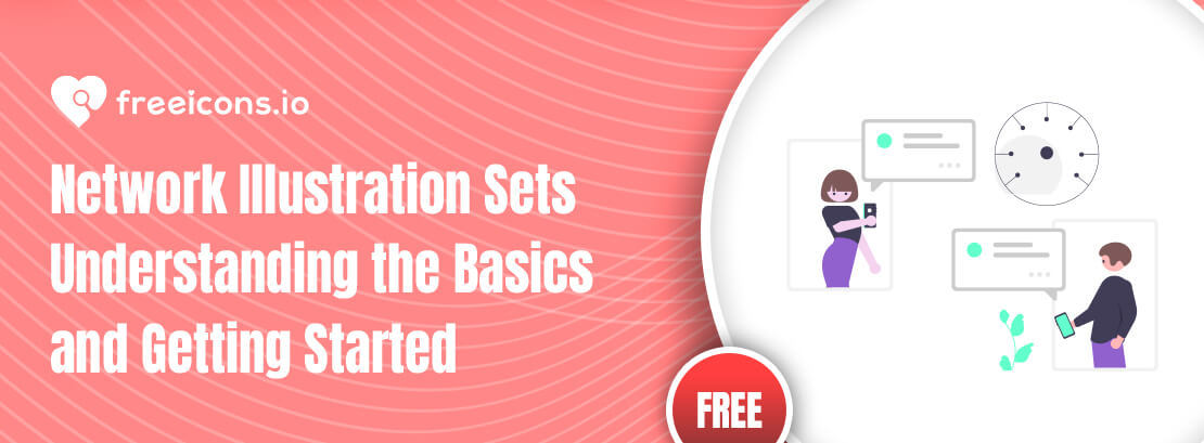 Network Illustration Sets Understanding the Basics and Getting Started